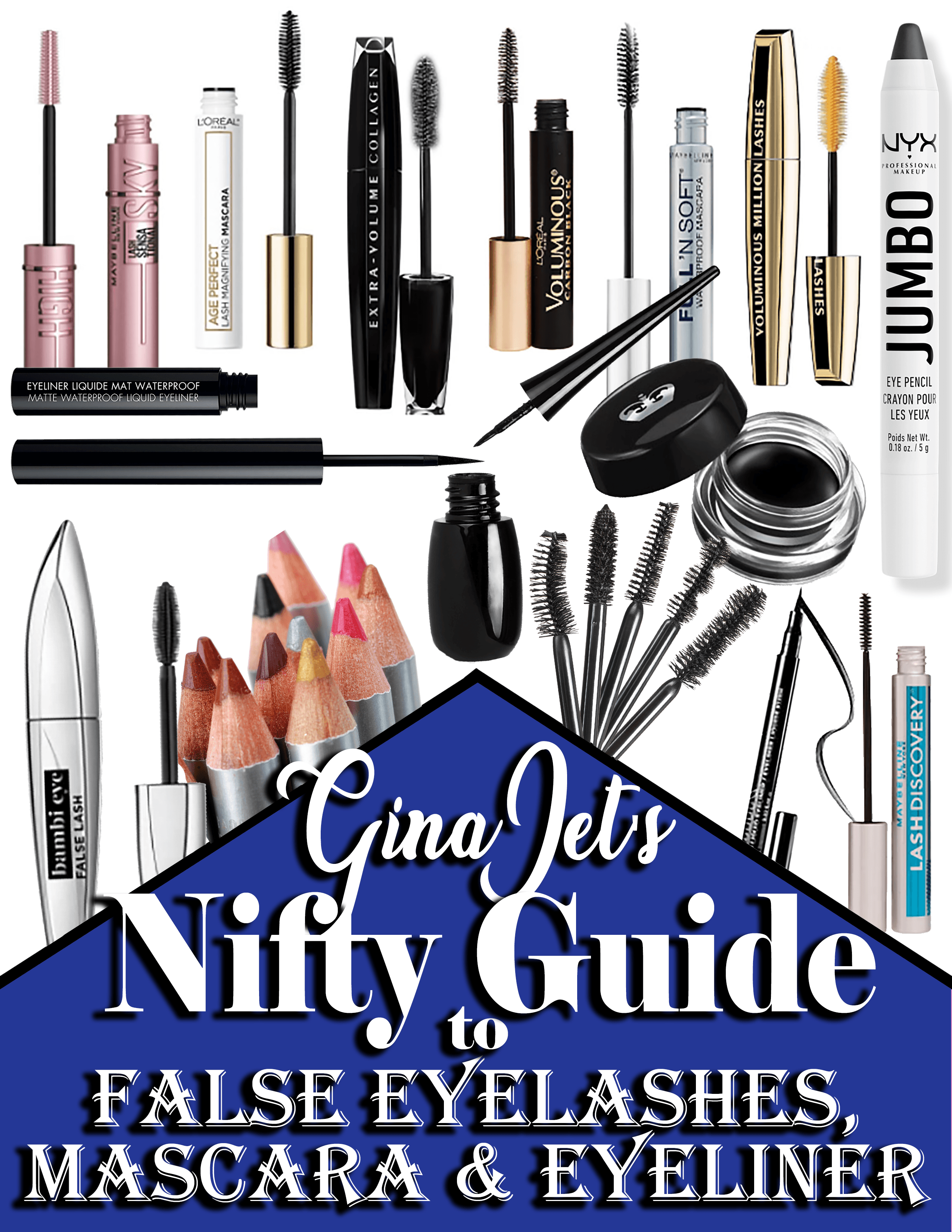 Gina-Jet's Nifty Guide to False Eyelashes, Mascara, and Eyeliner (E-Book)